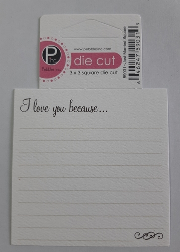 I Love You Because - Die Cut Journaling Square