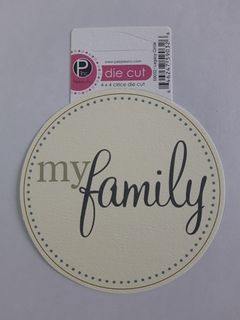 My Family -  Die Cut Title Circle